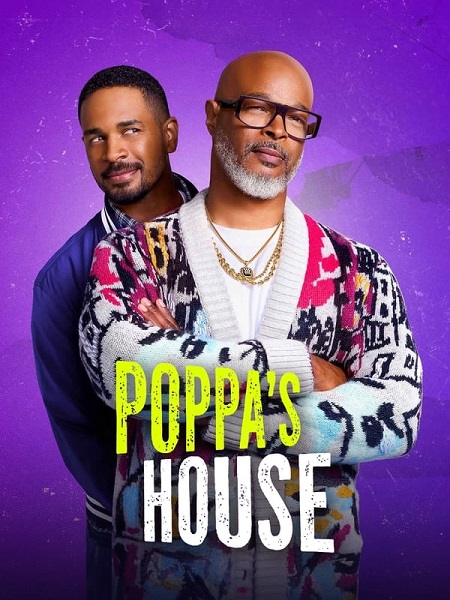 مسلسل Poppa’s House الموسم الاول الحلقة 18 مترجمة