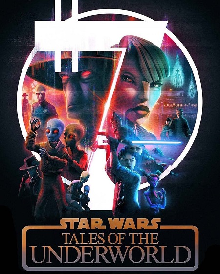 مسلسل Star Wars Tales of the Underworld الحلقة 1 مترجمة