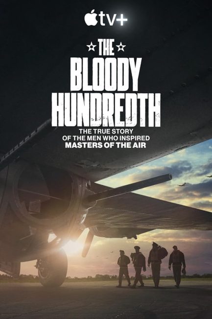 مشاهدة فيلم The Bloody Hundredth 2024 مترجم حصرى اون لاين على أكثر من سيرفر