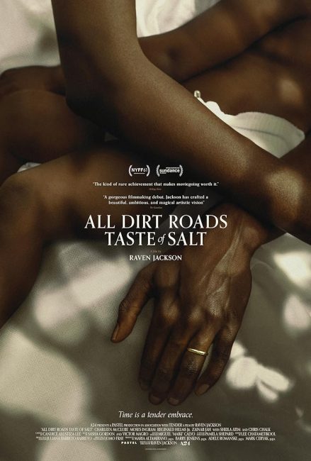 مشاهدة فيلم All Dirt Roads Taste of Salt 2023 مترجم حصرى اون لاين على أكثر من سيرفر