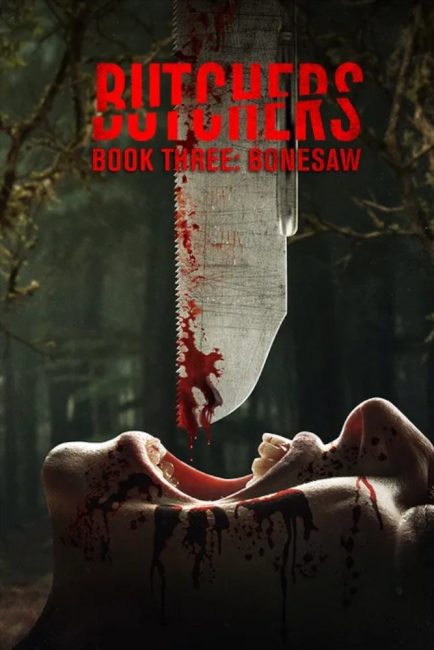 فيلم Butchers Book Three: Bonesaw 2024 مترجم اون لاين