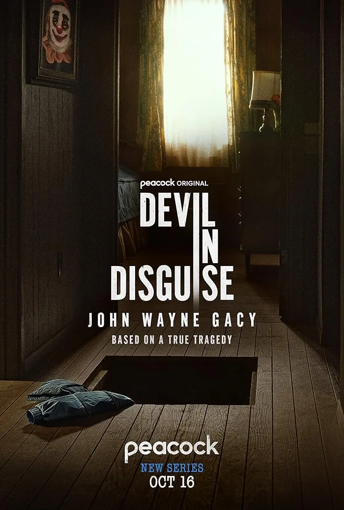 مشاهدة مسلسل Devil in Disguise: John Wayne Gacy الموسم الاول الحلقة 4