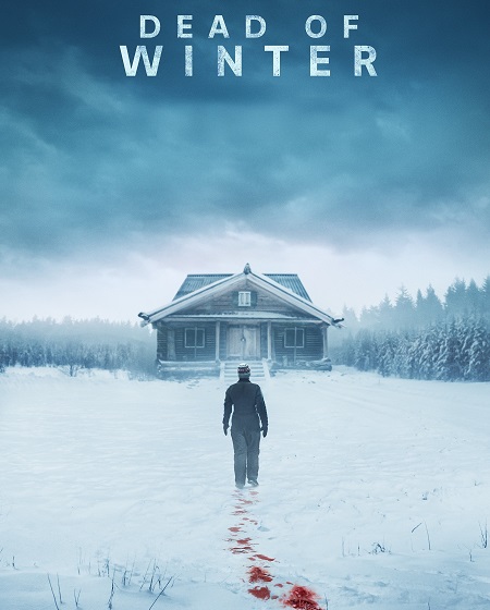 مشاهدة مشاهدة فيلم Dead of Winter 2025 مترجم
