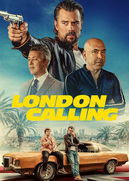 مشاهدة مشاهدة فيلم London Calling 2025 مترجم