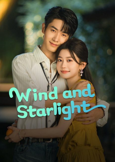 مسلسل الرياح وضوء النجوم Wind and Starlight الحلقة 20 مترجمة