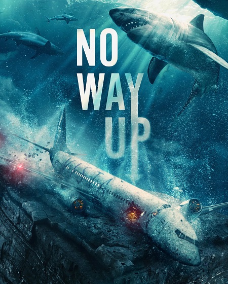 مشاهدة اونلاين فيلم No Way Up 2024 مترجم